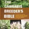 BOB Headquarters Cannabis Breeder's Bible - By Greg Green