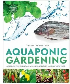 BOB Headquarters Aquaponic Gardening - By Sylvia Bernstein