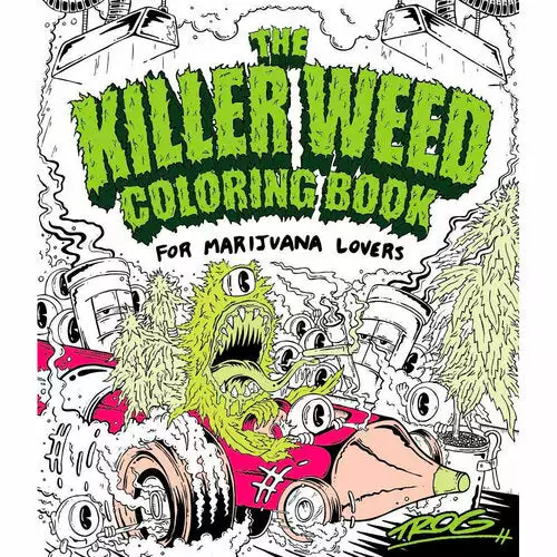 BOB Headquarters New Arrivals The Killer Weed Colouring Book: For Marijuana Lovers