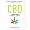 BOB Headquarters Giftware CBD: A Patient's Guide To Medicinal Cannabis--Healing Without The High By Leonard Leinow & Juliana Birnbaum