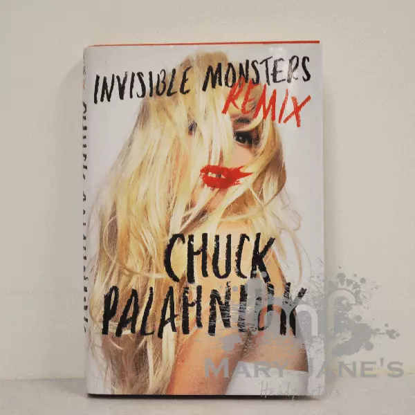 Mary Jane's Headquarters Invisible Monsters Remix By Chuck Palahniuk